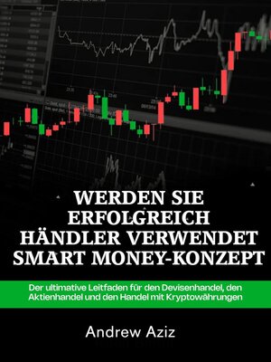 cover image of WERDEN SIE ERFOLGREICH HÄNDLER VERWENDET SMART MONEY-KONZEPT